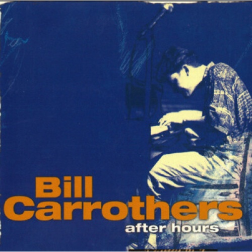 CD, Album Bill Carrothers - After Hours