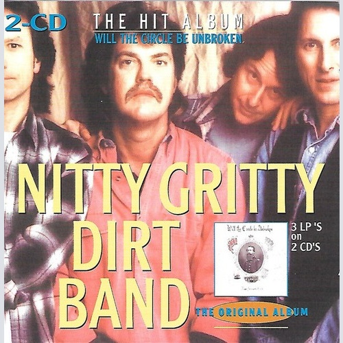 2xCD, Album, RE Nitty Gritty Dirt Band - The Hit Album