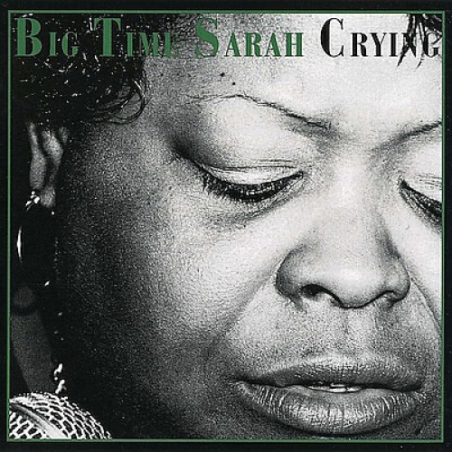 CD, Album Big Time Sarah - Crying