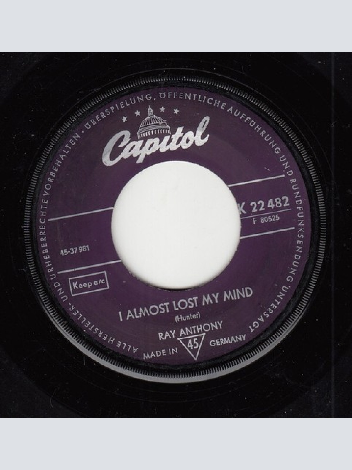 7", Single Ray Anthony - I Almost Lost My Mind