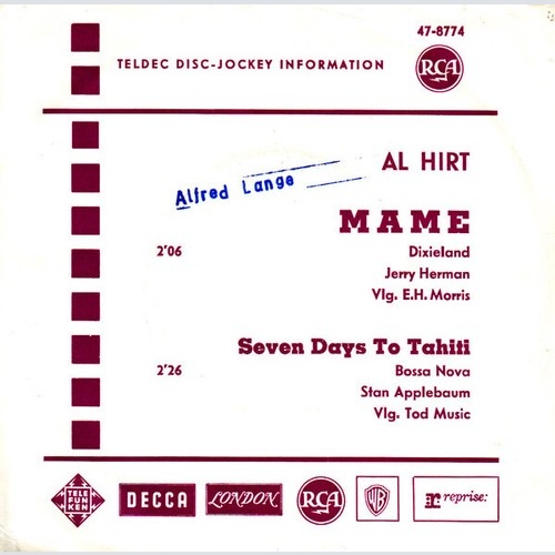 7", Single, Promo Al (He's The King) Hirt* - Mame