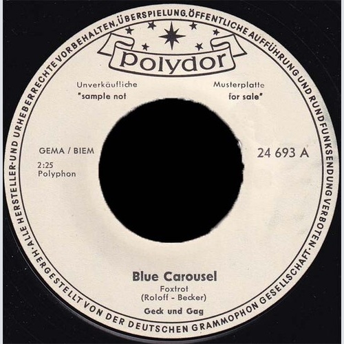 7", Promo Geck Und Gag - Blue Carousel
