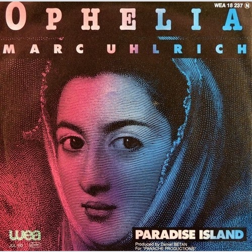 7", Single Marc Uhlrich - Ophelia