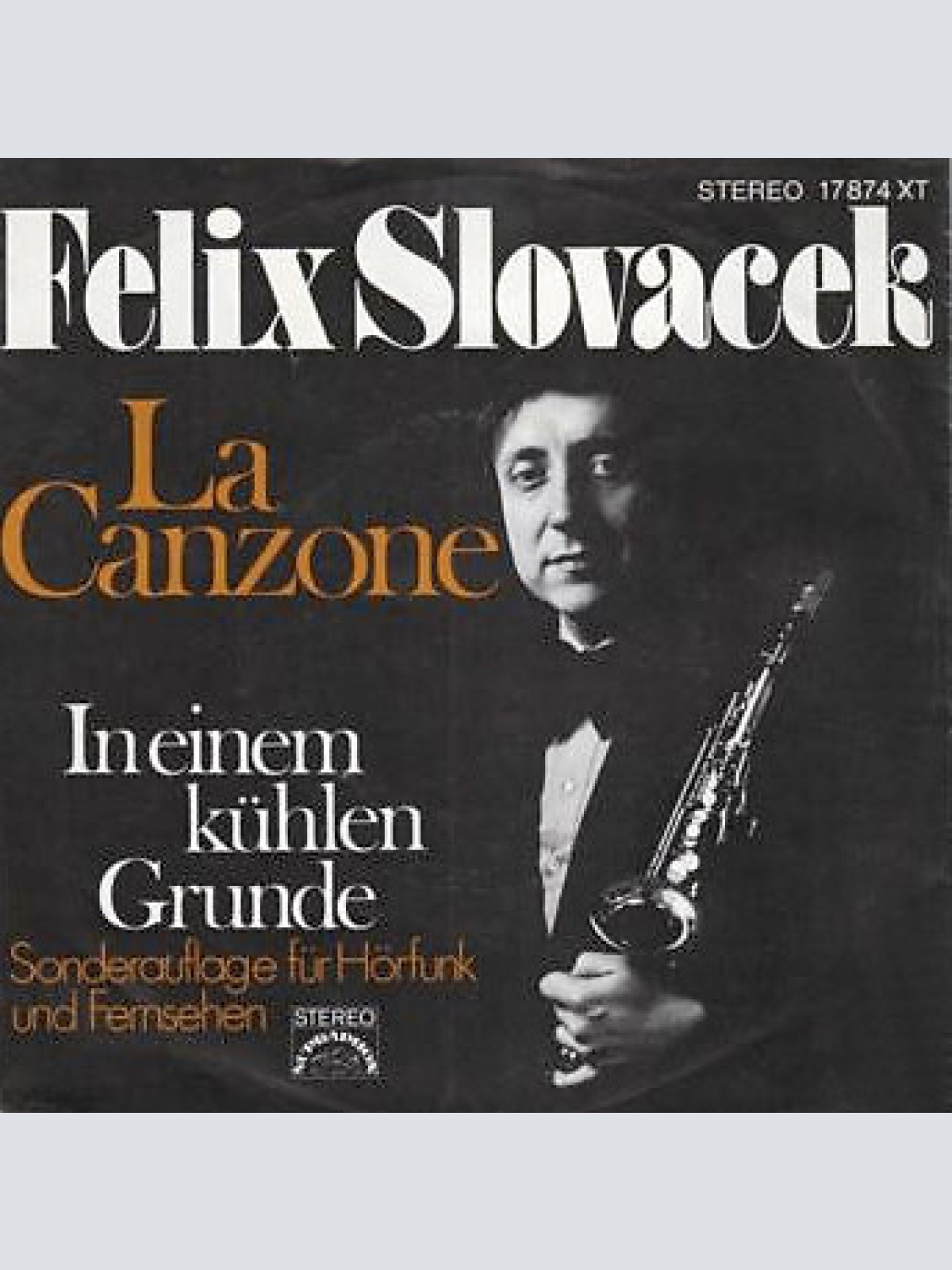 7" Felix Slovacek* - La Canzone