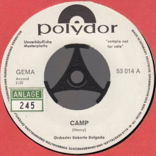 7", Single, Promo Orchester Roberto Delgado* - Camp