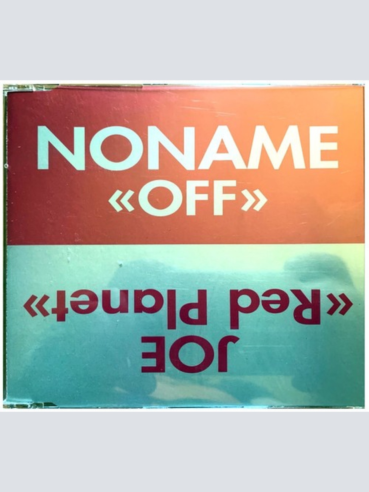 CD, Maxi Noname / Joe (112) - Off / Red Planet
