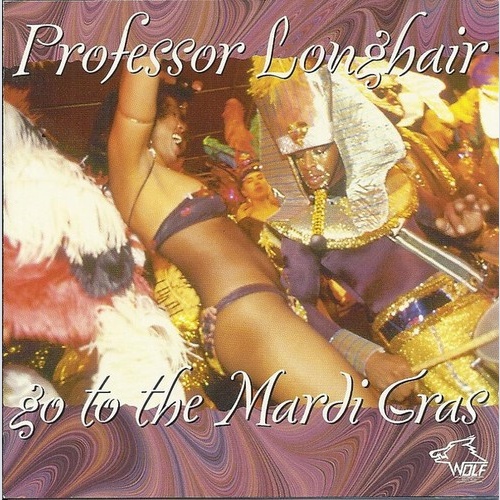 CD, Album Professor Longhair - Go To The Mardi Gras