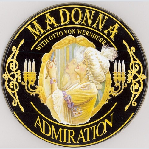 CD, Comp, Met Madonna With Otto von Wernherr - Admiration