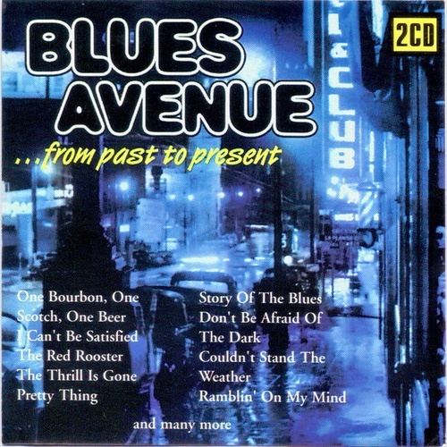 2xCD, Comp Various - Blues Avenue ...From Past To Present