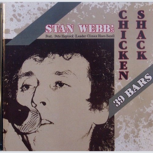 CD, Album, RE Stan Webb's Chicken Shack Feat. Pete Haycock - 39 Bars