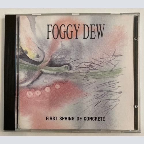 CD, Album Foggy Dew - First Spring Of Concrete