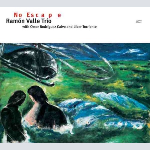 CD, Album Ramón Valle Trio - No Escape