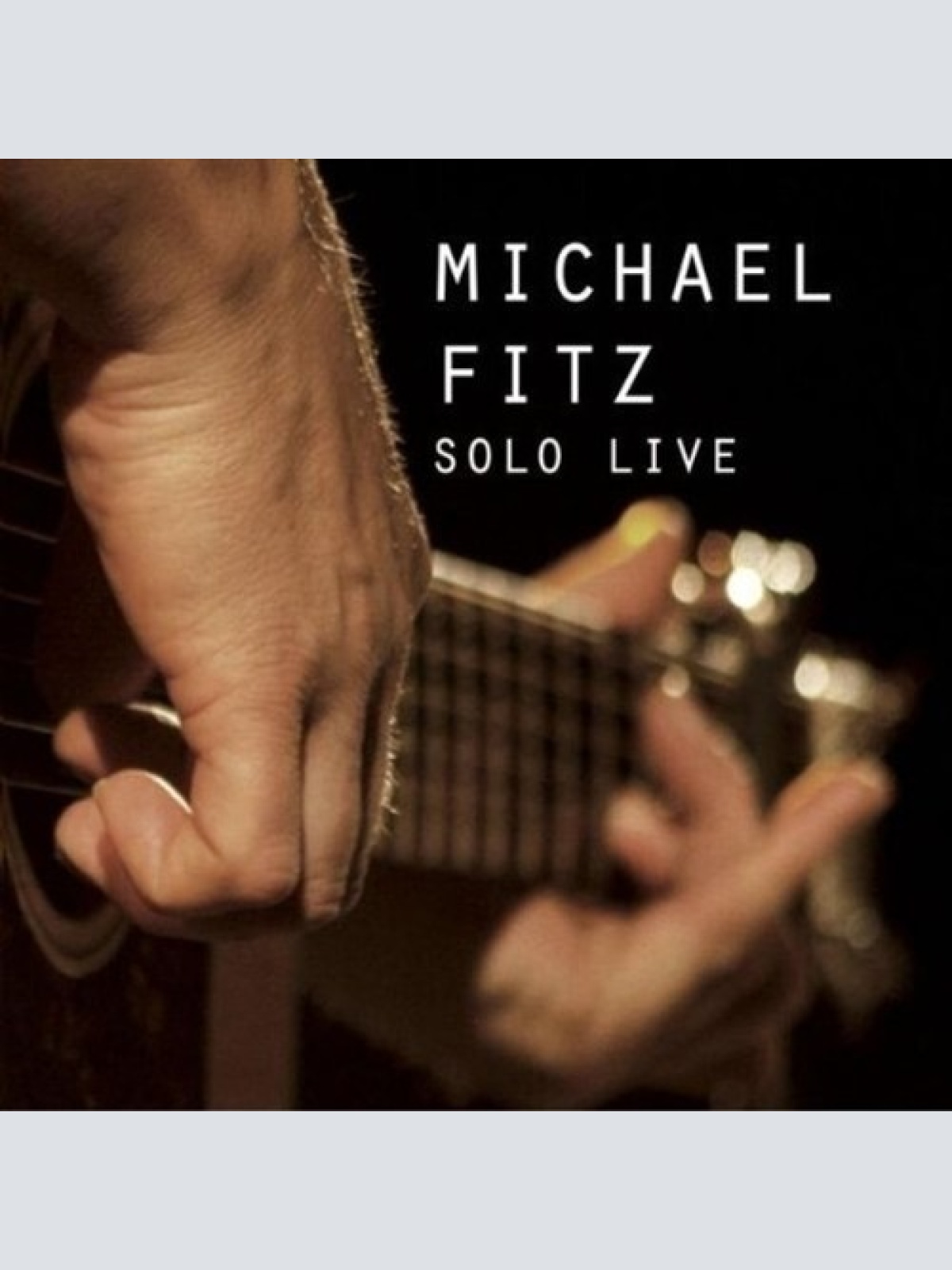 CD, Album Michael Fitz - Solo Live