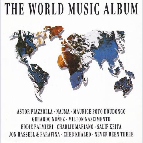 CD, Comp Various - The World Music Album