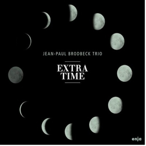 CD, Album Jean-Paul Brodbeck Trio - Extra Time
