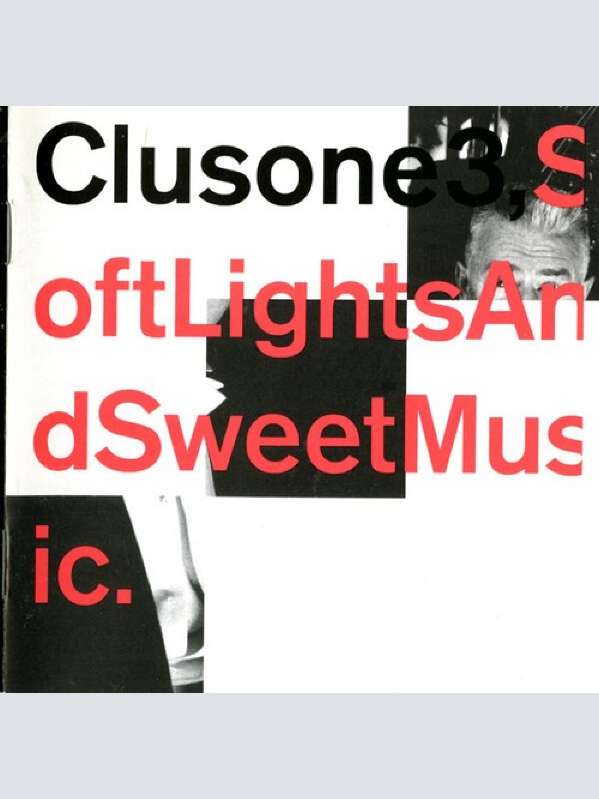 CD, Album Clusone 3 - Soft Lights And Sweet Music