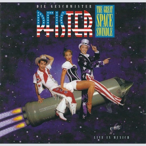 CD, Album Die Geschwister Pfister* - The Great Space Swindle