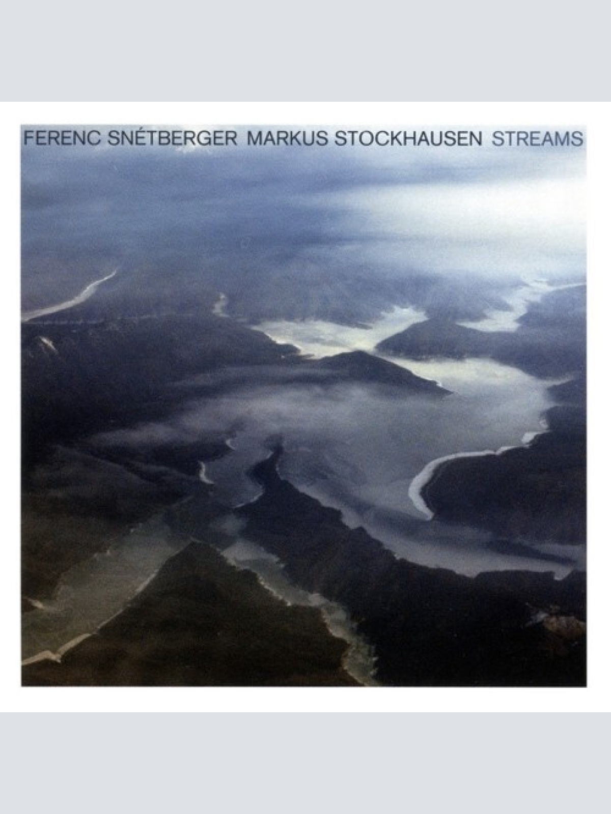 CD, Album Ferenc Snétberger / Markus Stockhausen - Streams