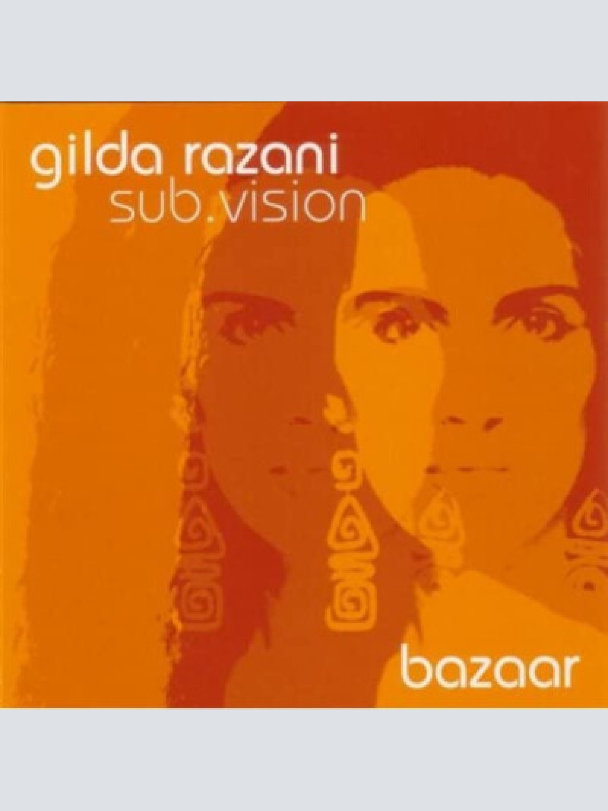 CD Gilda Razani & Sub.Vision - Bazaar