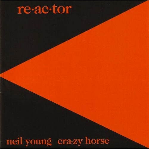 HDCD, Album, RE Neil Young & Crazy Horse - Reactor
