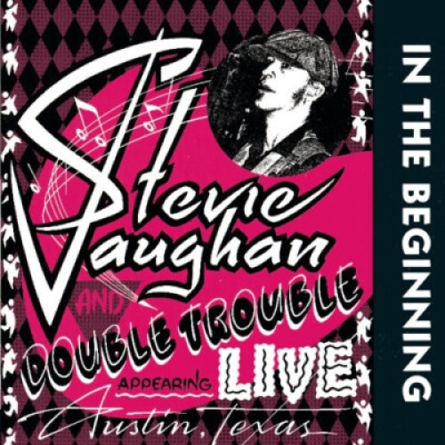 CD, Album, DAD Stevie Ray Vaughan And Double Trouble* - In The Beginning