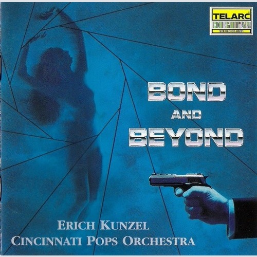 CD, Album Erich Kunzel, Cincinnati Pops Orchestra - Bond & Beyond
