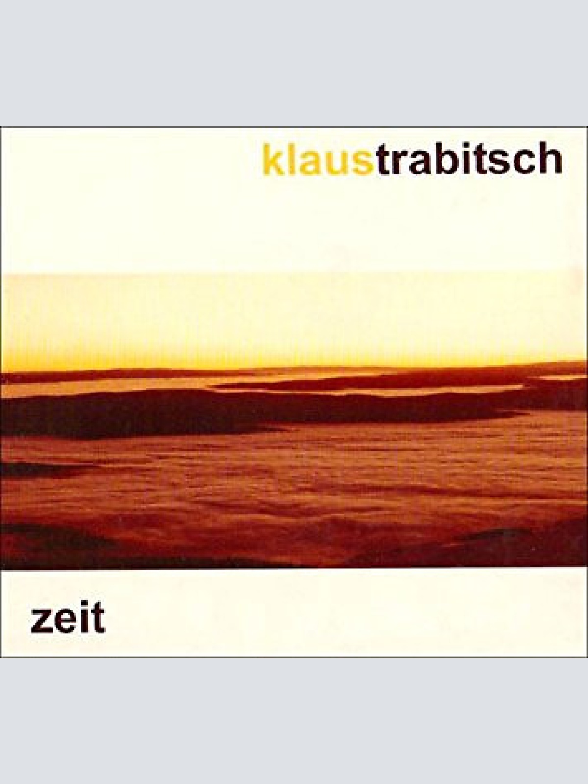 CD, Album Klaus Trabitsch - Zeit