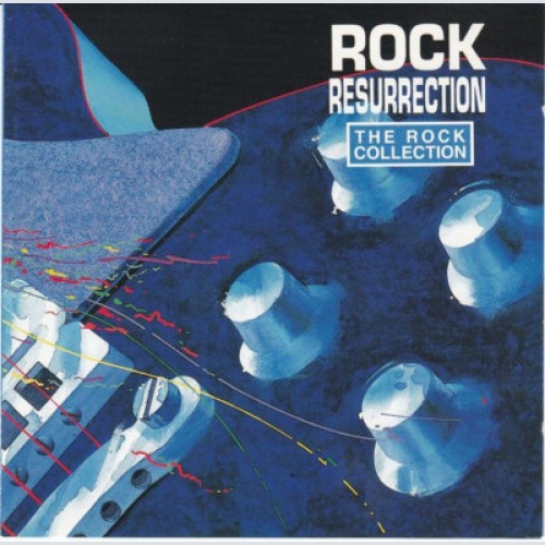 2xCD, Comp Various - The Rock Collection (Rock Resurrection)