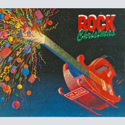 2xCD, Comp Various - The Rock Collection (Rock Christmas)