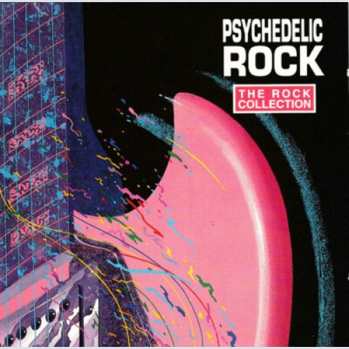 2xCD, Comp Various - The Rock Collection: Psychedelic Rock