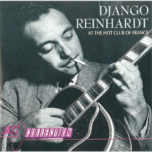 CD, Comp Django Reinhardt - At The Hot Club Of France