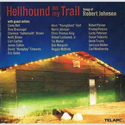 CD, Album, Promo Various - Hellhound On My Trail (Songs Of Robert Johnson)