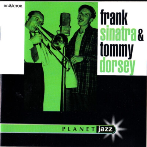 CD, Comp Frank Sinatra & Tommy Dorsey - Frank Sinatra & Tommy Dorsey