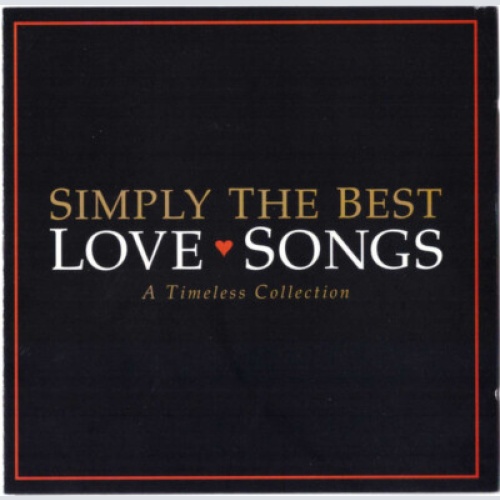 2xCD, Comp Various - Simply The Best Love Songs - A Timeless Collection