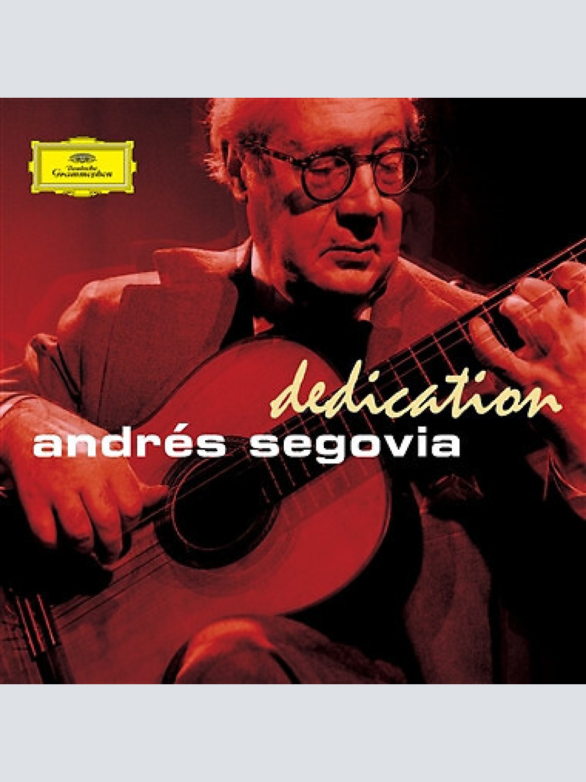 2xCD, Comp, Mono, RE, RP Andrés Segovia - Dedication