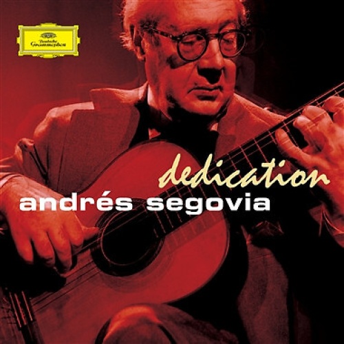2xCD, Comp, Mono, RE, RP Andrés Segovia - Dedication