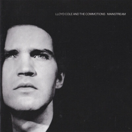 CD, Album, RE Lloyd Cole & The Commotions - Mainstream