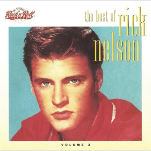 CD, Comp, RM Rick Nelson* - The Best Of Rick Nelson (Volume 2)