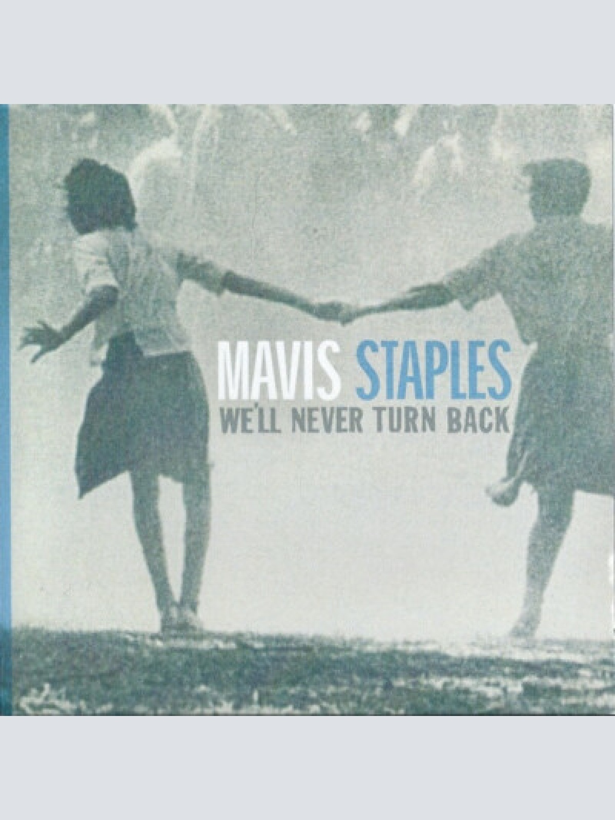 CDr, Album, Promo Mavis Staples - We'll Never Turn Back