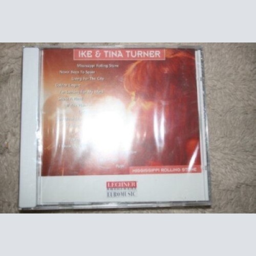 CD, Comp, Unofficial Ike & Tina Turner - Mississippi Rollingstone