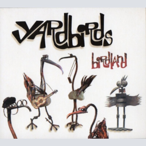 CD, Album, Dig Yardbirds* - Birdland