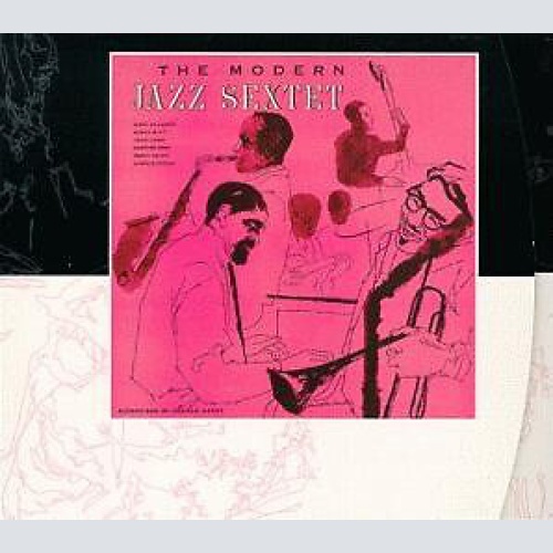 CD, Album, RE, RM The Modern Jazz Sextet Featuring Dizzy Gillespie, Sonny Sti...