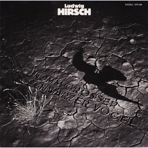 LP, Album Ludwig Hirsch - Komm Großer Schwarzer Vogel