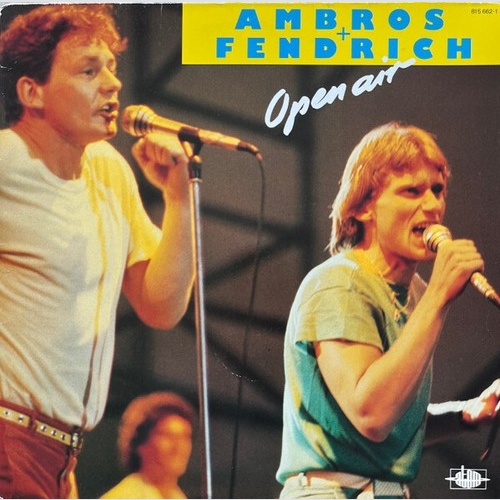 LP, Album Ambros* + Fendrich* - Open Air