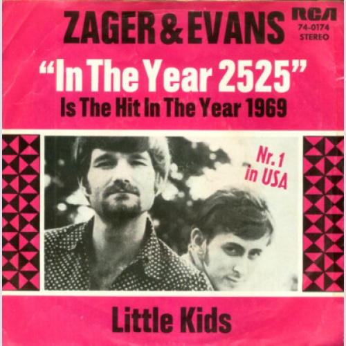 7", Single Zager & Evans - In The Year 2525