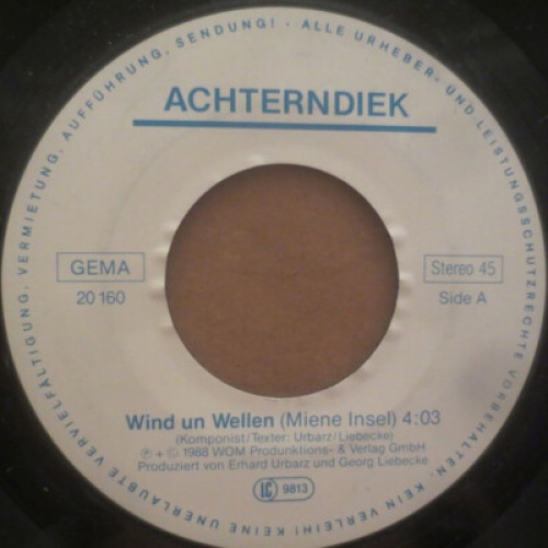 7", Single Achterndiek - Wind Und Wellen (Miene Insel)