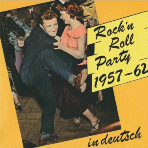 CD, Comp Various - Rock'n Roll Party 1957-62 In Deutsch