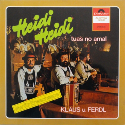 LP, Album Klaus U. Ferdl* - Heidi Heidi Tua's No Amal