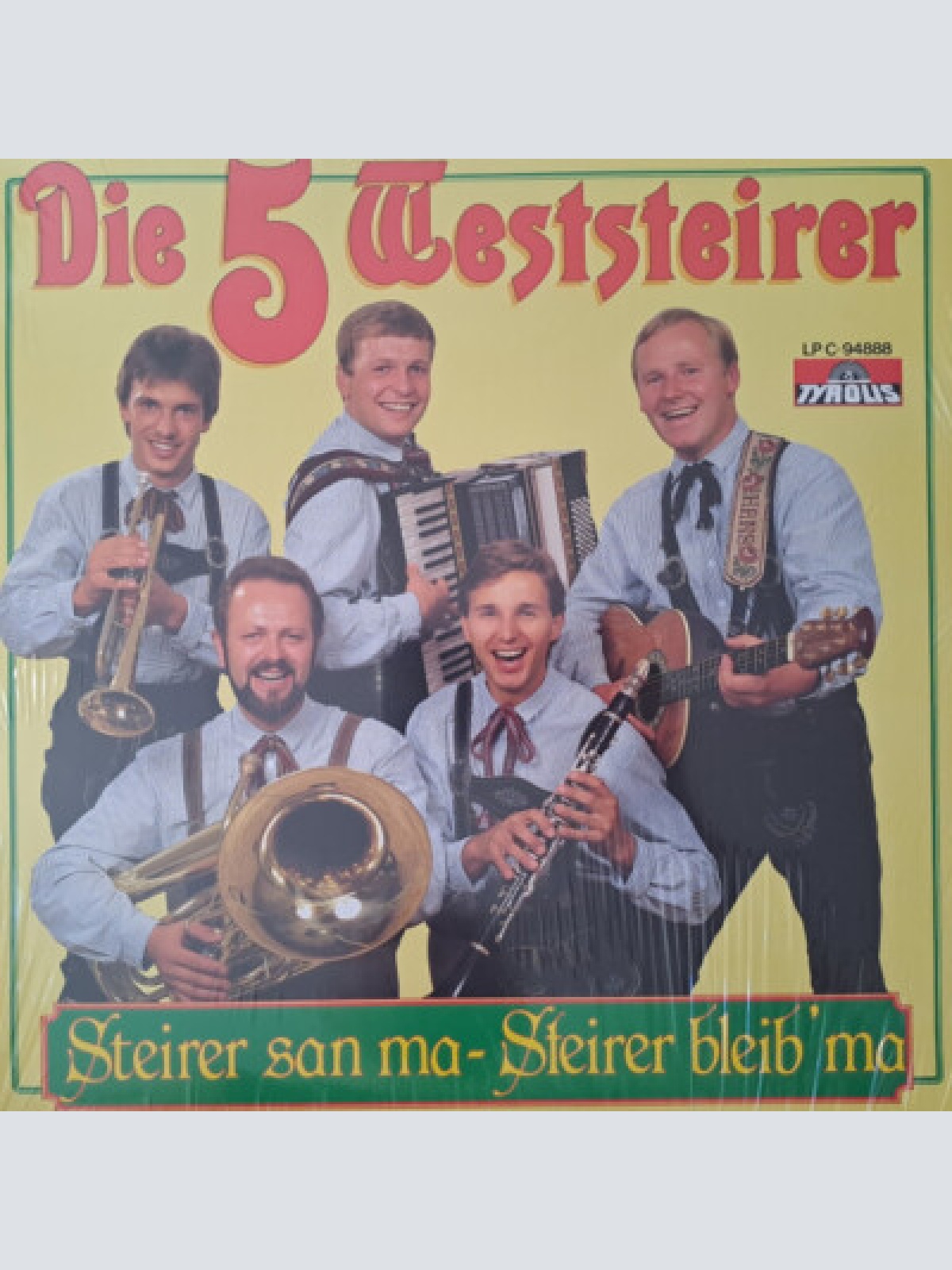 LP, Album Die 5 Weststeirer - Steirer San Ma - Steirer Bleib' Ma