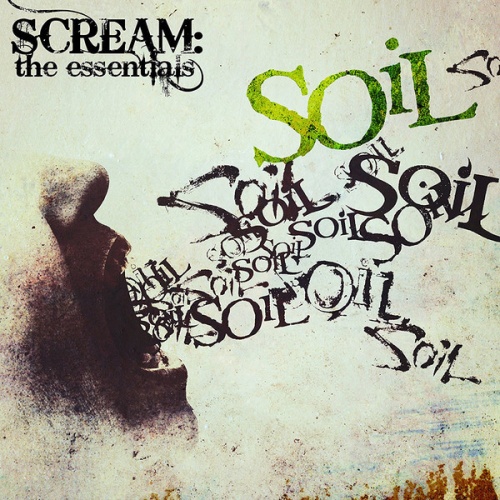 CD, Comp, Ltd Soil (2) - SCREAM: The Essentials